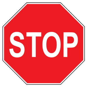 Standard Stop Sign 24"W x 24"H